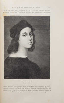 [Мюнц Е. Рафаэль, его жизнь, его работа и его время]. Paris, 1886.